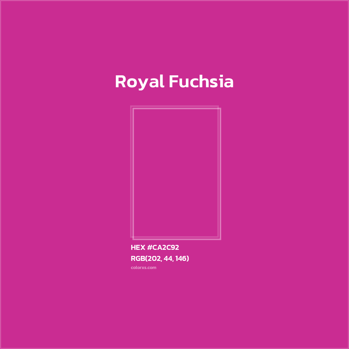 HEX #CA2C92 Royal Fuchsia Color - Color Code