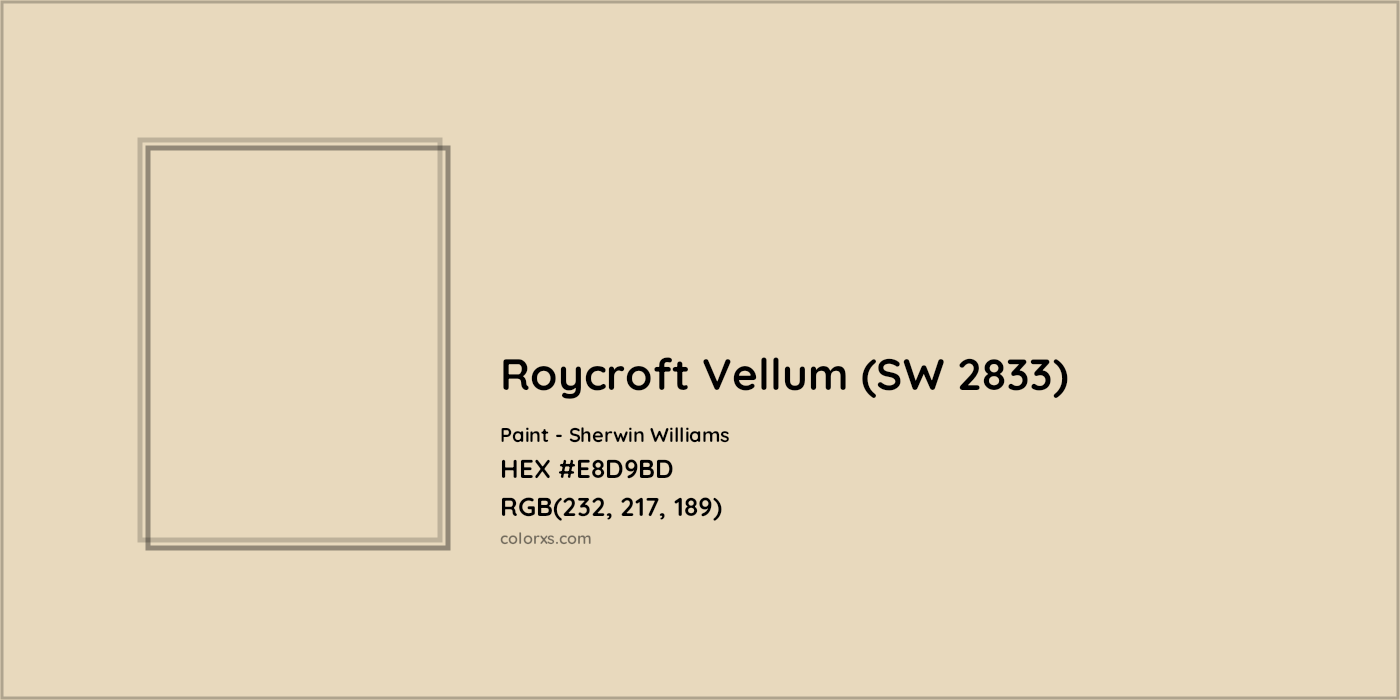 HEX #E8D9BD Roycroft Vellum (SW 2833) Paint Sherwin Williams - Color Code