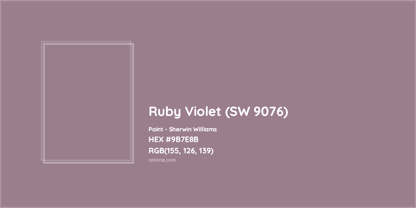 HEX #9B7E8B Ruby Violet (SW 9076) Paint Sherwin Williams - Color Code