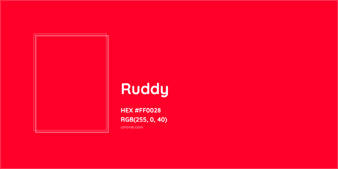 HEX #FF0028 Ruddy Color - Color Code