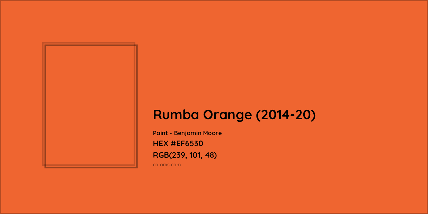 HEX #EF6530 Rumba Orange (2014-20) Paint Benjamin Moore - Color Code
