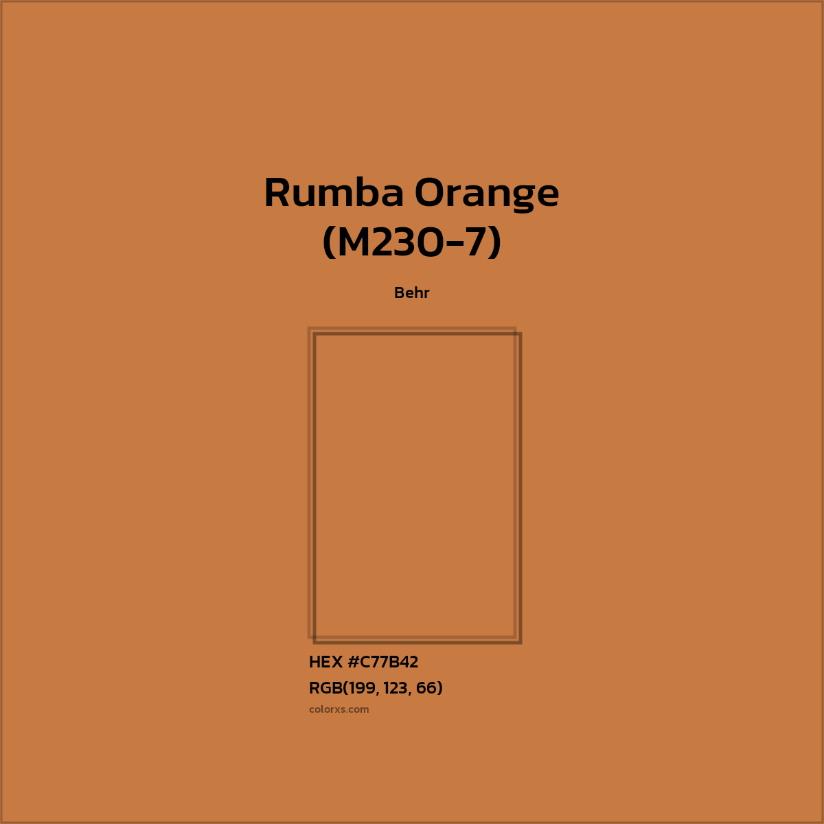 HEX #C77B42 Rumba Orange (M230-7) Paint Behr - Color Code