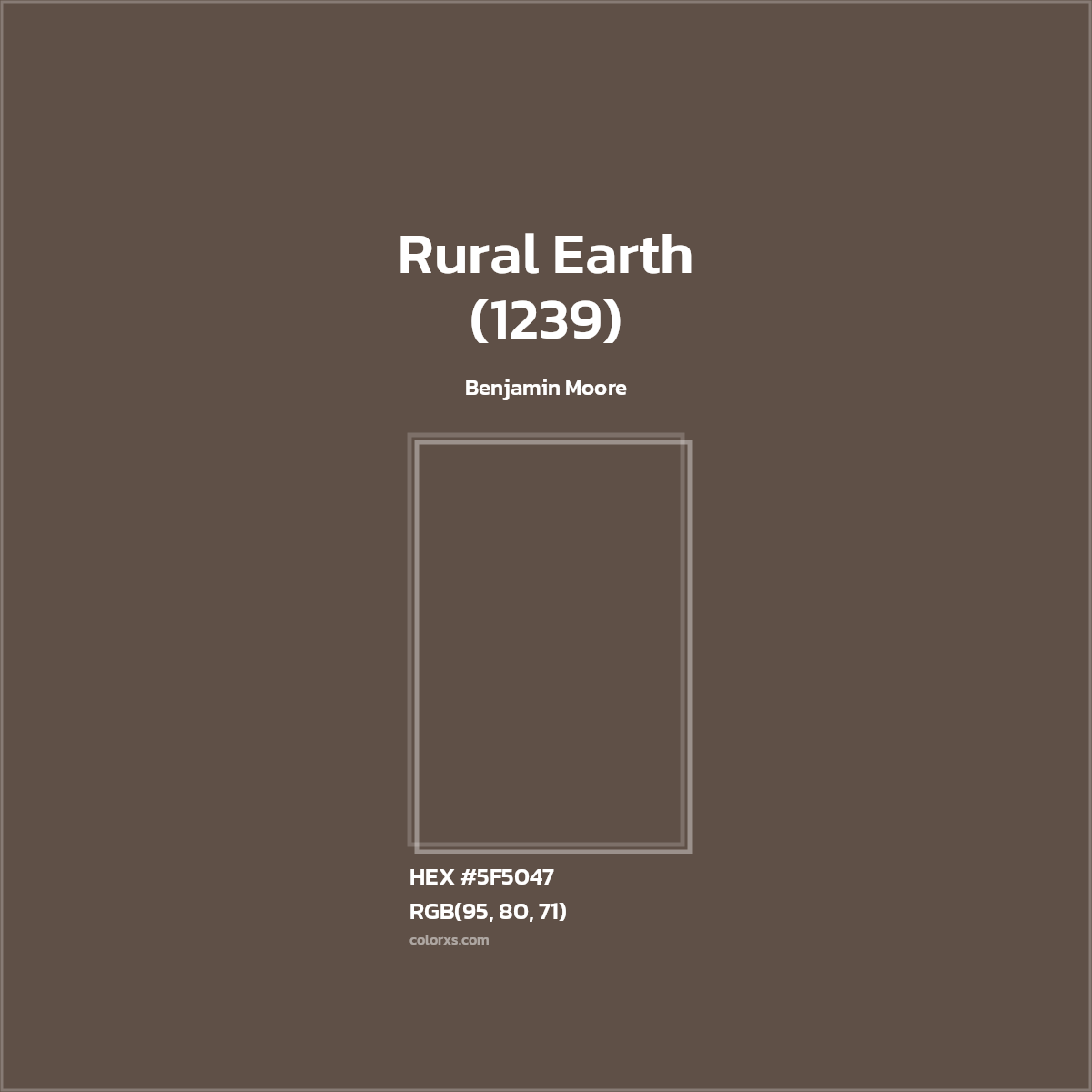 HEX #5F5047 Rural Earth (1239) Paint Benjamin Moore - Color Code