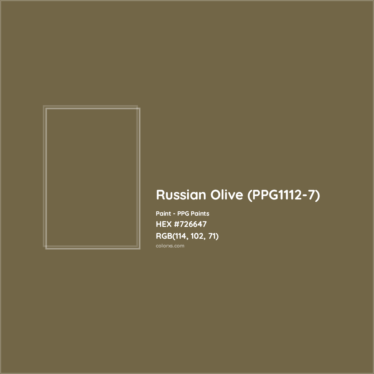 HEX #726647 Russian Olive (PPG1112-7) Paint PPG Paints - Color Code