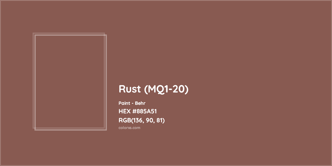 HEX #885A51 Rust (MQ1-20) Paint Behr - Color Code