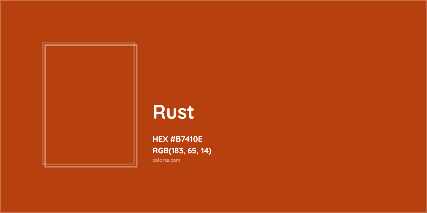 HEX #B7410E Rust Color - Color Code