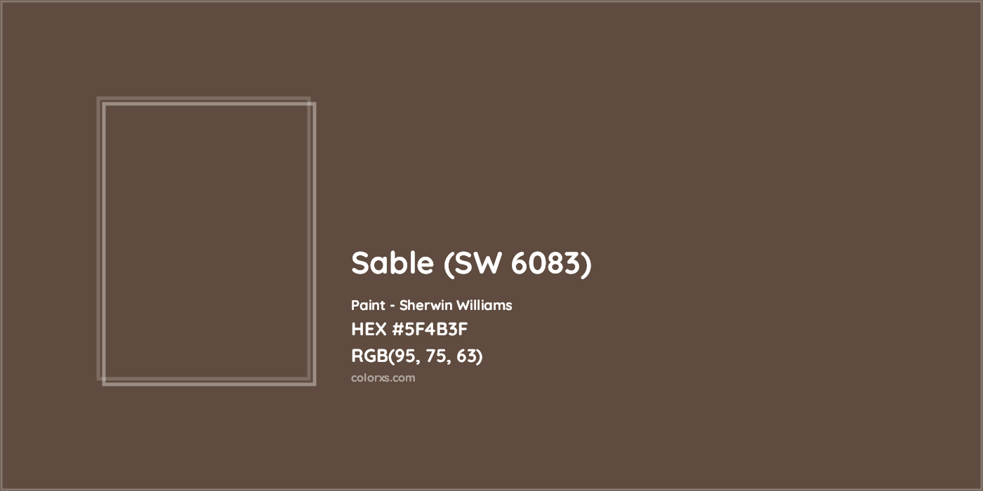 HEX #5F4B3F Sable (SW 6083) Paint Sherwin Williams - Color Code