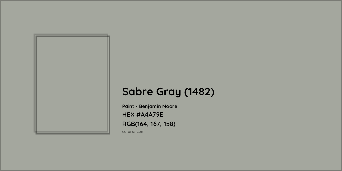 HEX #A4A79E Sabre Gray (1482) Paint Benjamin Moore - Color Code