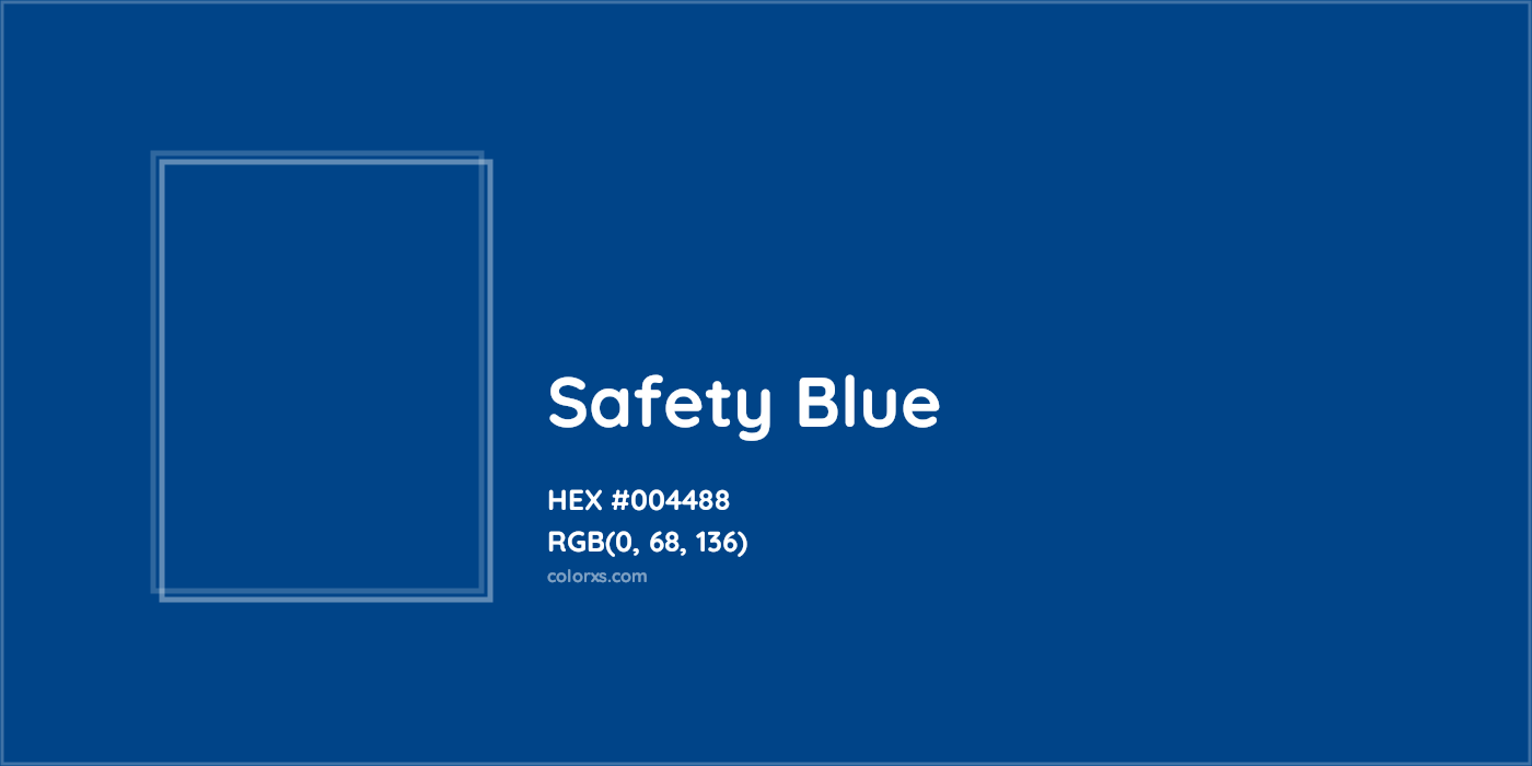 HEX #004488 Safety Blue Color - Color Code