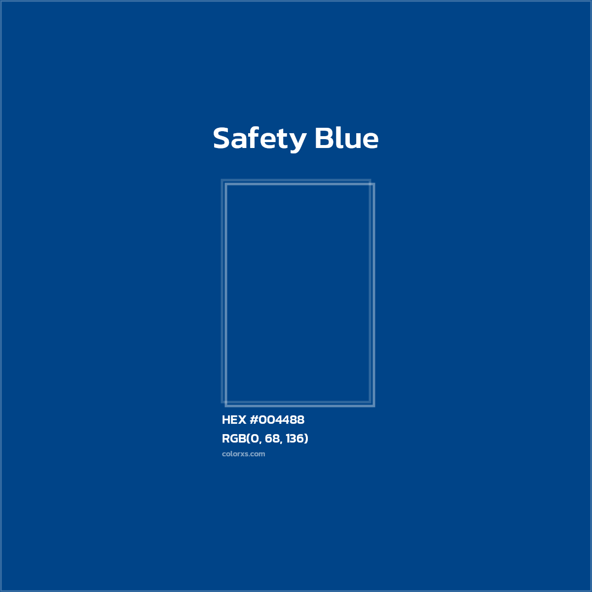 HEX #004488 Safety Blue Color - Color Code