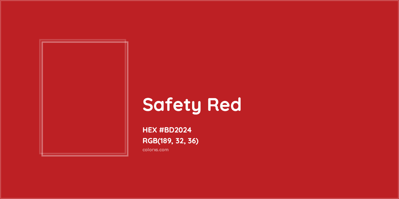 HEX #BD2024 Safety Red Color - Color Code