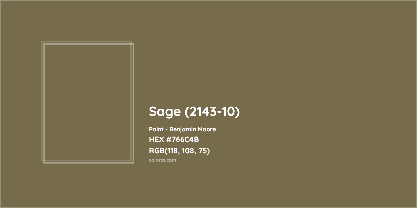 HEX #766C4B Sage (2143-10) Paint Benjamin Moore - Color Code