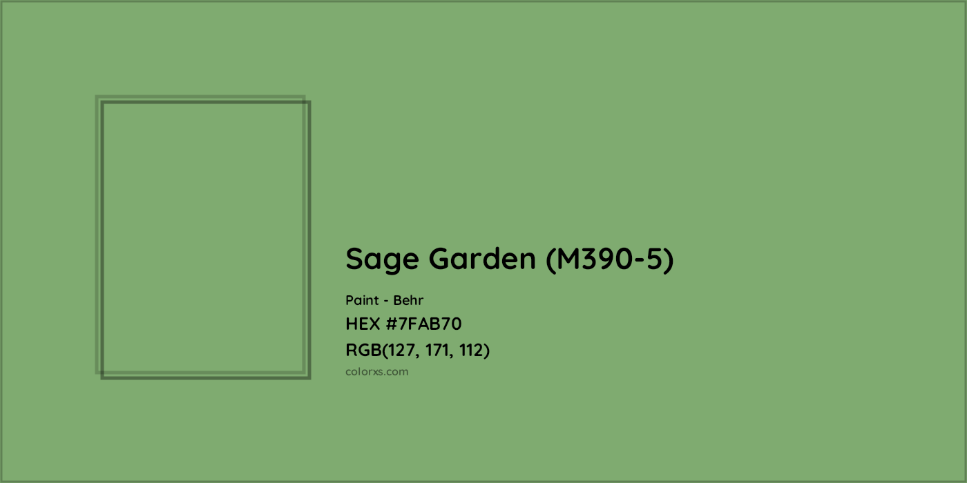 HEX #7FAB70 Sage Garden (M390-5) Paint Behr - Color Code