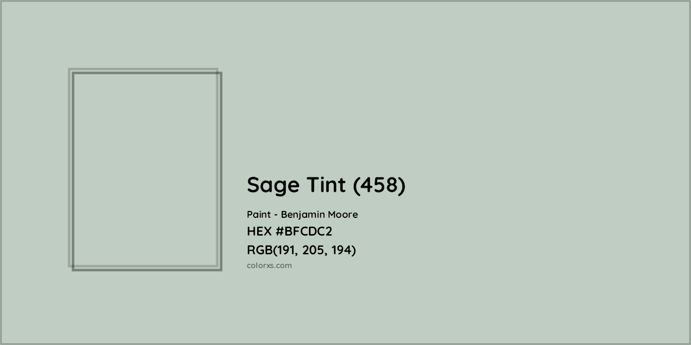 HEX #BFCDC2 Sage Tint (458) Paint Benjamin Moore - Color Code