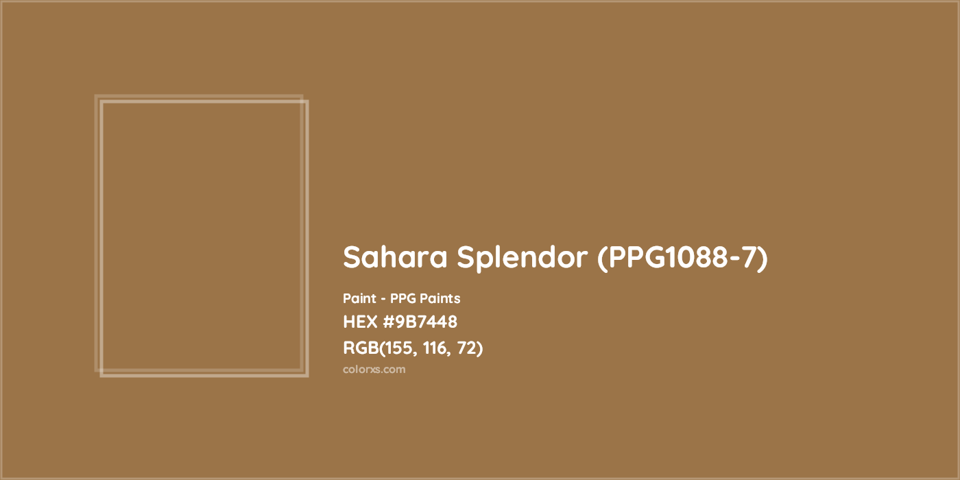 HEX #9B7448 Sahara Splendor (PPG1088-7) Paint PPG Paints - Color Code