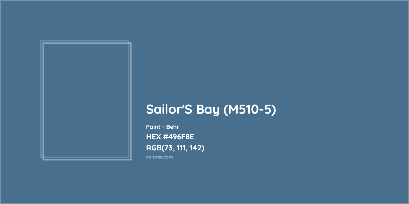 HEX #496F8E Sailor'S Bay (M510-5) Paint Behr - Color Code
