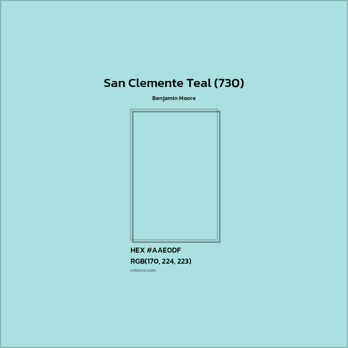 HEX #AAE0DF San Clemente Teal (730) Paint Benjamin Moore - Color Code