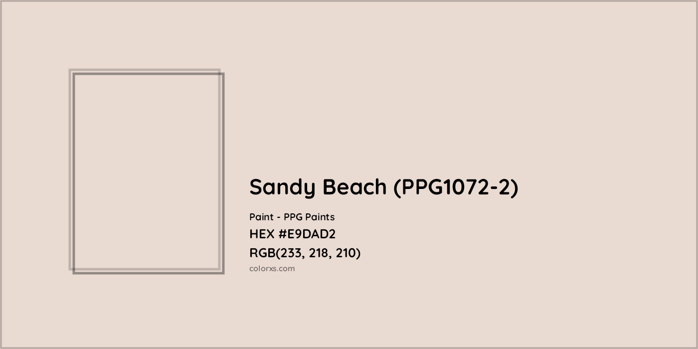 HEX #E9DAD2 Sandy Beach (PPG1072-2) Paint PPG Paints - Color Code