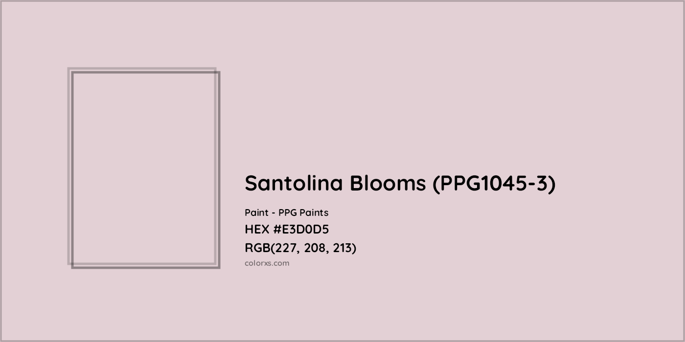 HEX #E3D0D5 Santolina Blooms (PPG1045-3) Paint PPG Paints - Color Code