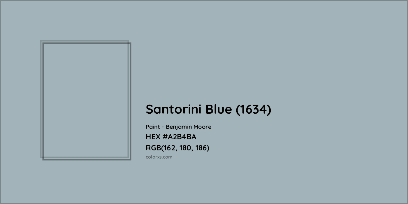 HEX #A2B4BA Santorini Blue (1634) Paint Benjamin Moore - Color Code