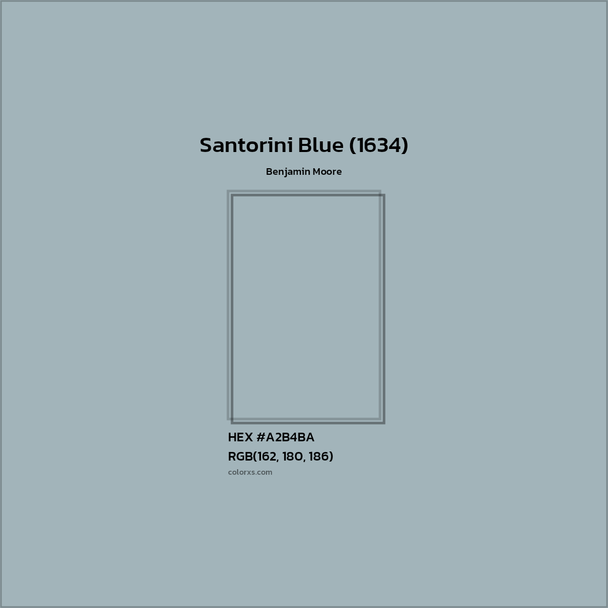 HEX #A2B4BA Santorini Blue (1634) Paint Benjamin Moore - Color Code