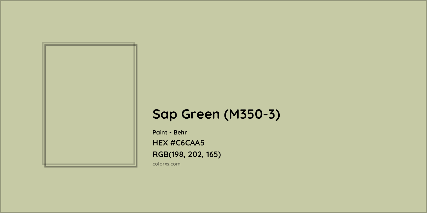HEX #C6CAA5 Sap Green (M350-3) Paint Behr - Color Code