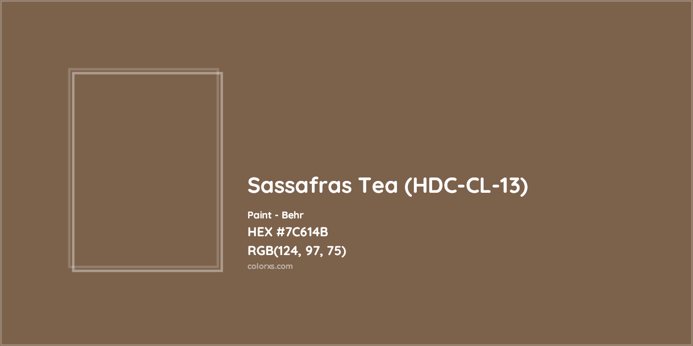 HEX #7C614B Sassafras Tea (HDC-CL-13) Paint Behr - Color Code