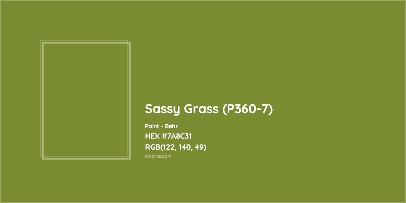 HEX #7A8C31 Sassy Grass (P360-7) Paint Behr - Color Code