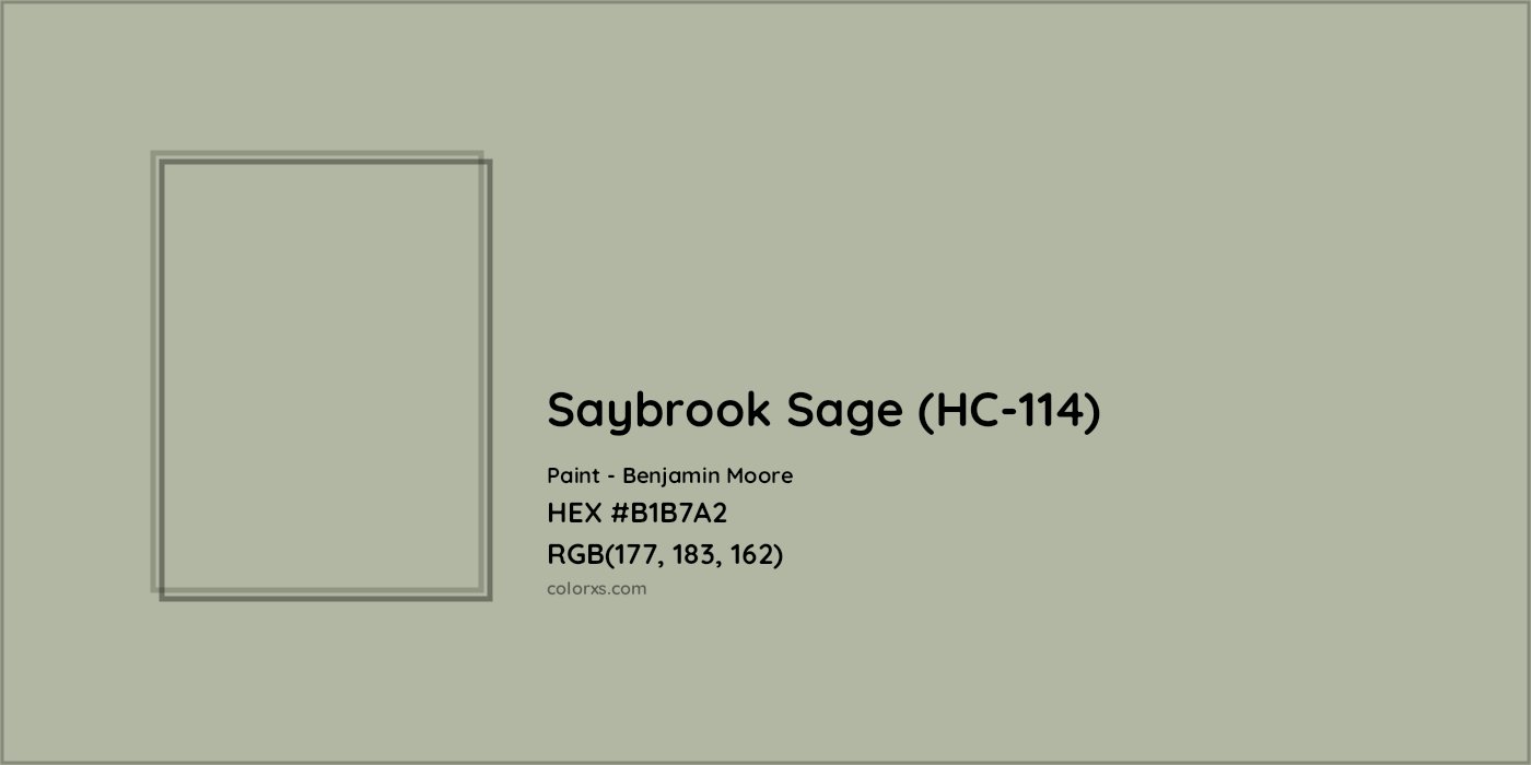 HEX #B1B7A2 Saybrook Sage (HC-114) Paint Benjamin Moore - Color Code