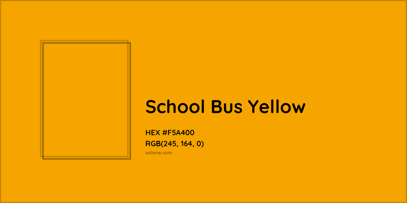 HEX #F5A400 School Bus Yellow Color - Color Code
