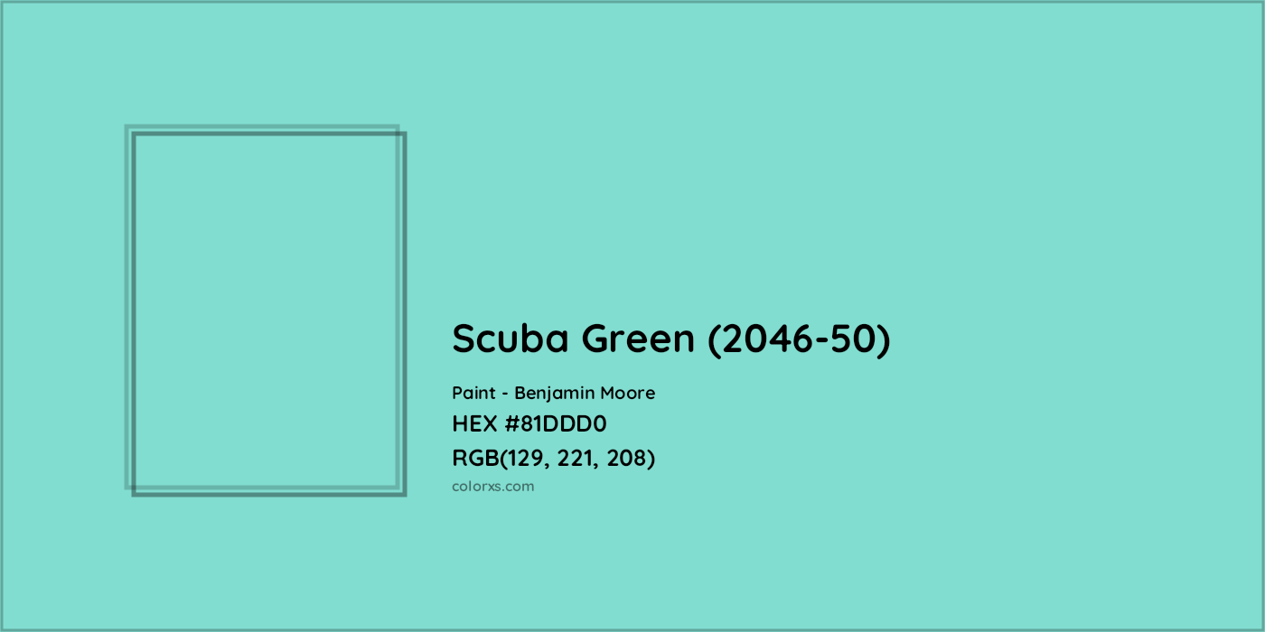 HEX #81DDD0 Scuba Green (2046-50) Paint Benjamin Moore - Color Code