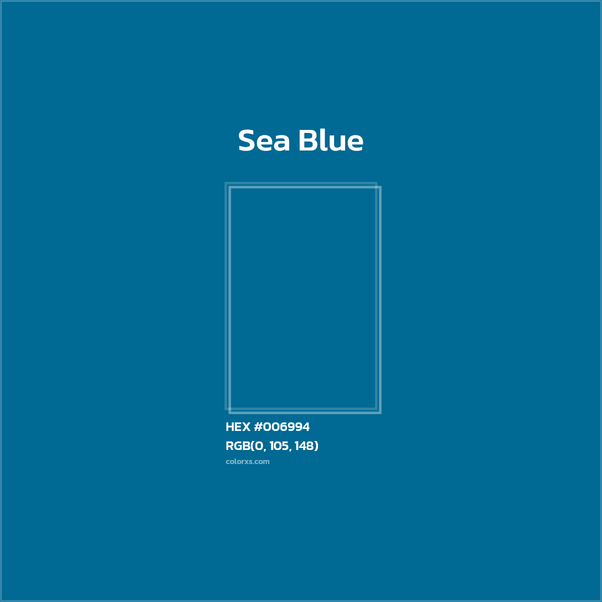 HEX #006994 Sea Blue Color - Color Code