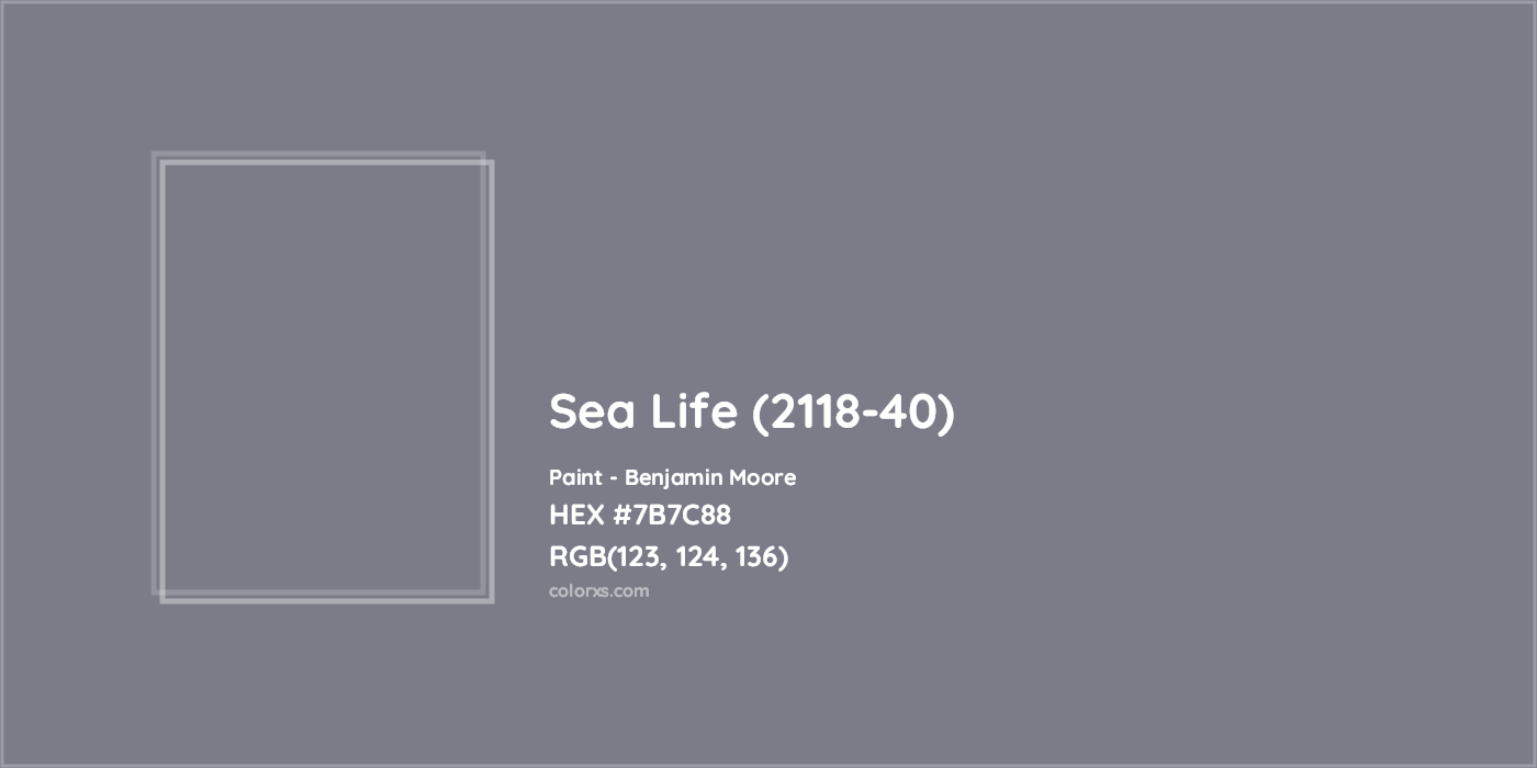 HEX #7B7C88 Sea Life (2118-40) Paint Benjamin Moore - Color Code