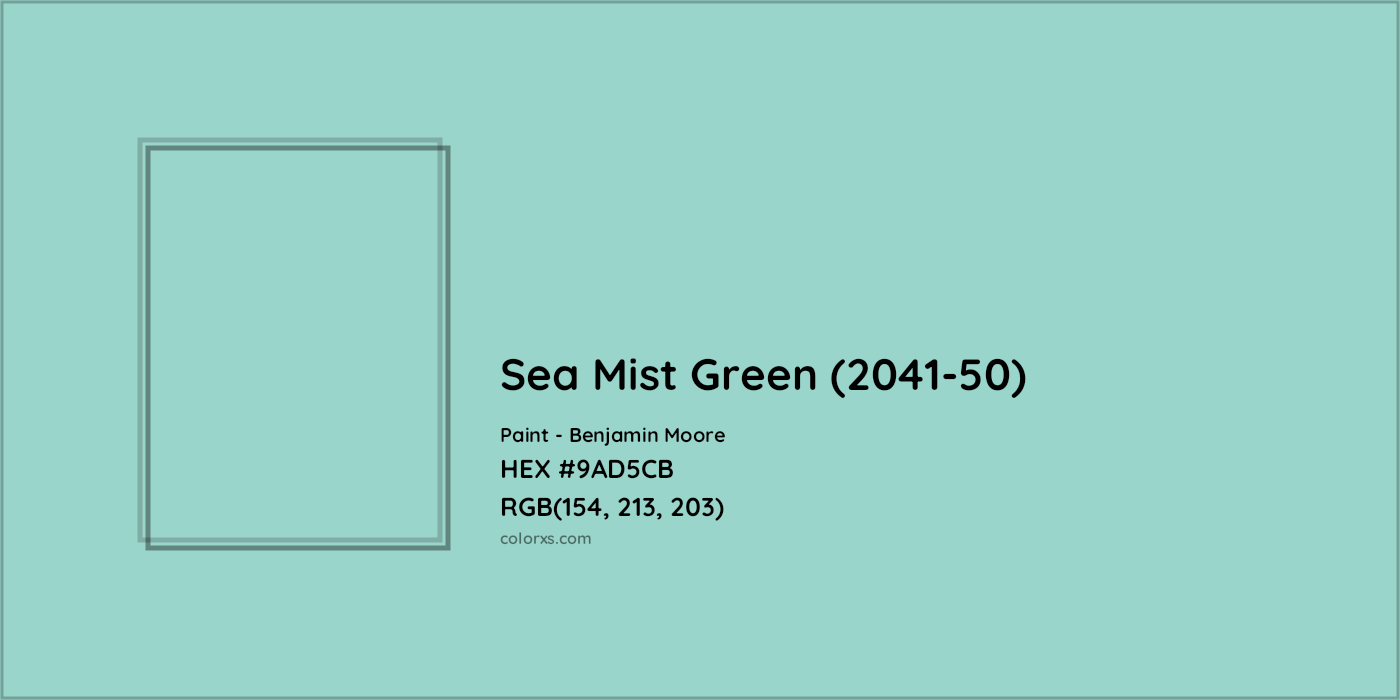 HEX #9AD5CB Sea Mist Green (2041-50) Paint Benjamin Moore - Color Code