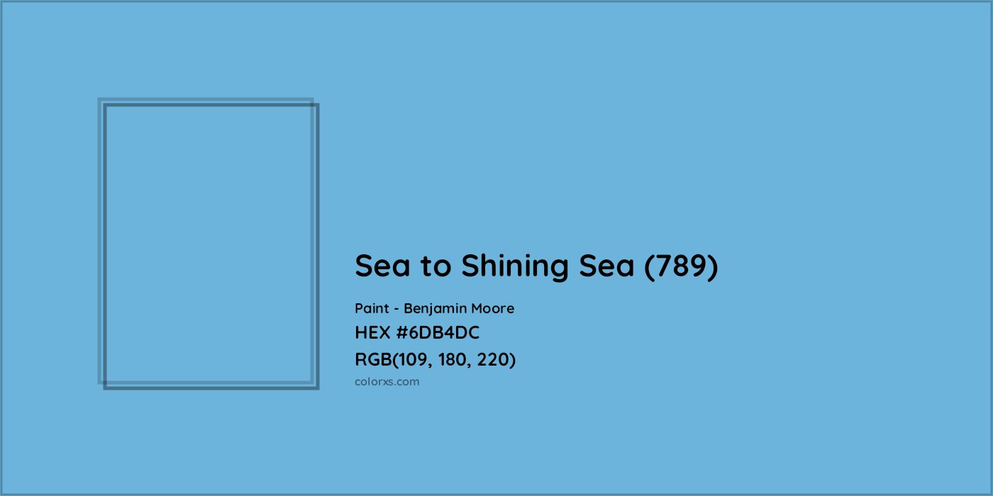 HEX #6DB4DC Sea to Shining Sea (789) Paint Benjamin Moore - Color Code