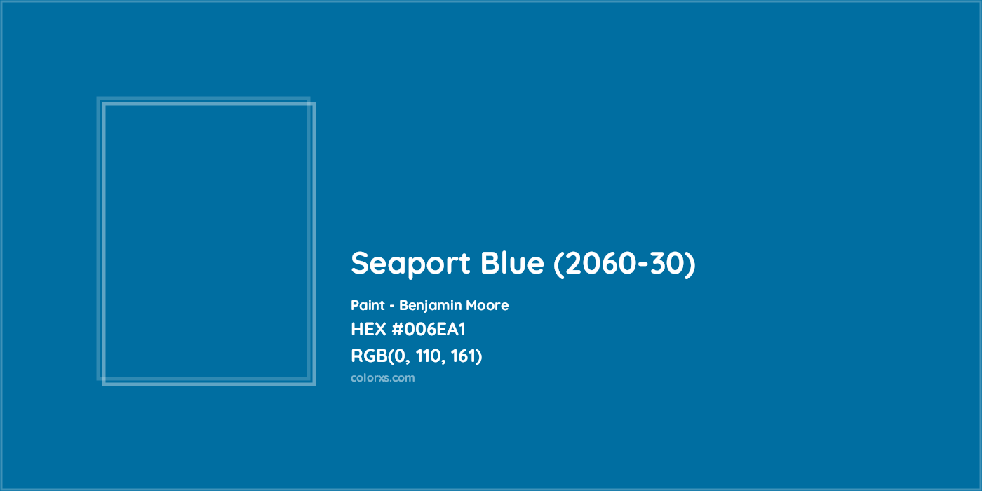 HEX #006EA1 Seaport Blue (2060-30) Paint Benjamin Moore - Color Code