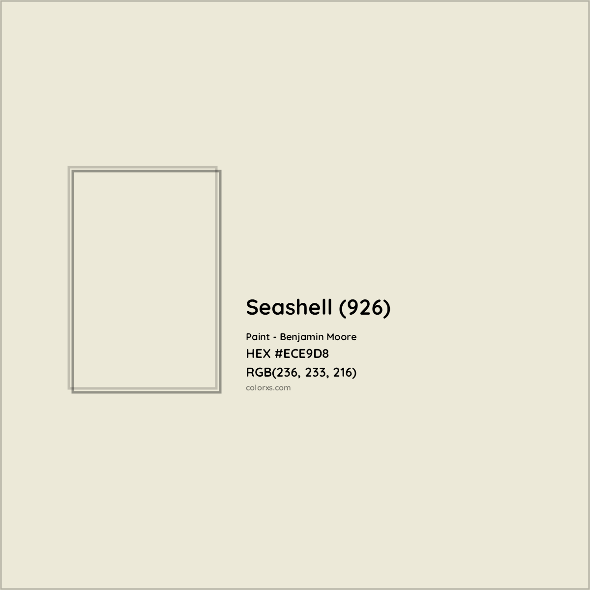 HEX #ECE9D8 Seashell (926) Paint Benjamin Moore - Color Code