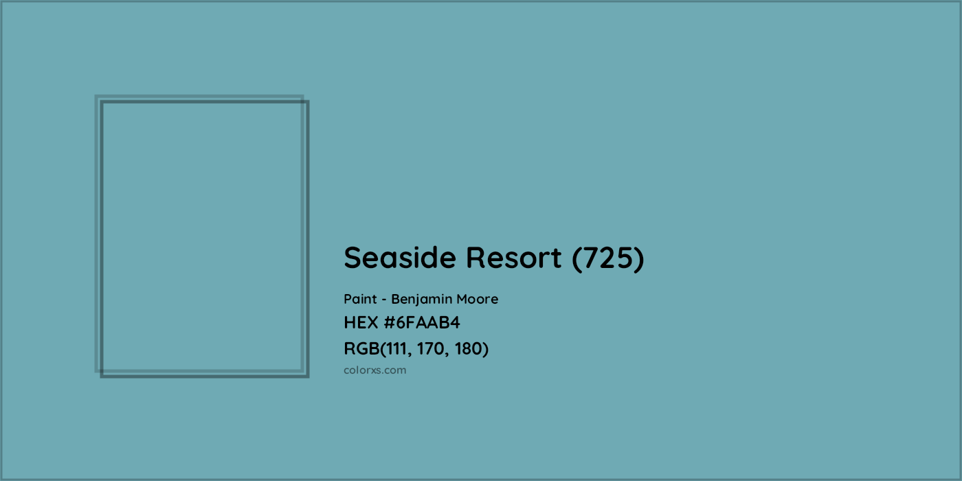 HEX #6FAAB4 Seaside Resort (725) Paint Benjamin Moore - Color Code