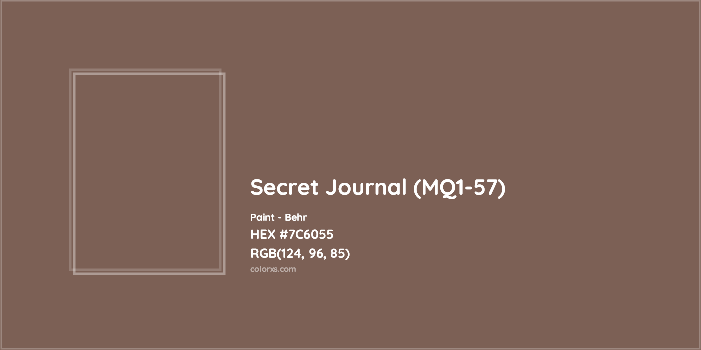 HEX #7C6055 Secret Journal (MQ1-57) Paint Behr - Color Code