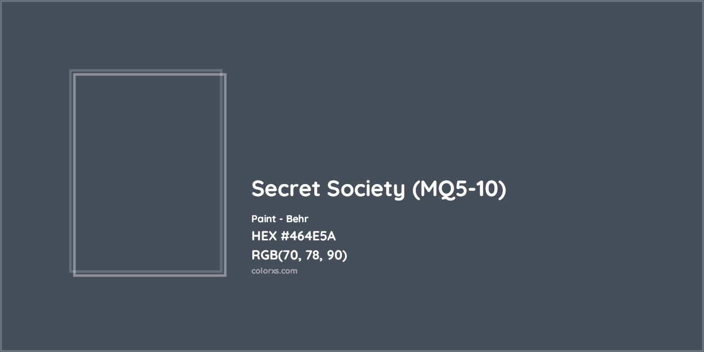 HEX #464E5A Secret Society (MQ5-10) Paint Behr - Color Code