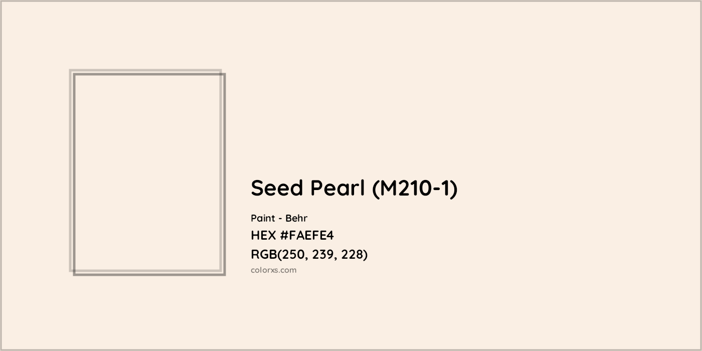 HEX #FAEFE4 Seed Pearl (M210-1) Paint Behr - Color Code