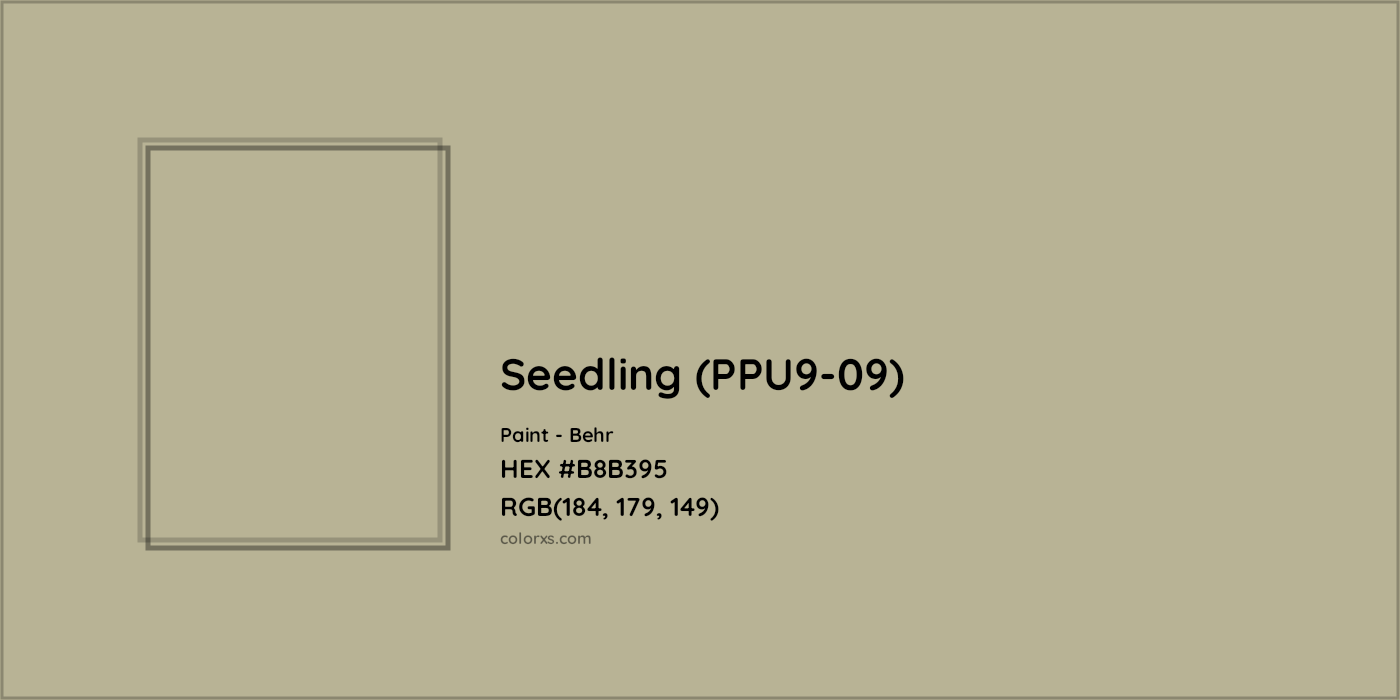 HEX #B8B395 Seedling (PPU9-09) Paint Behr - Color Code