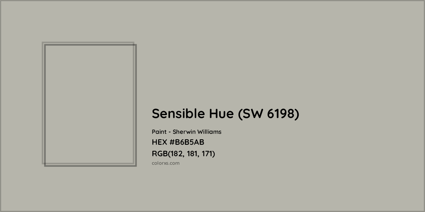 HEX #B6B5AB Sensible Hue (SW 6198) Paint Sherwin Williams - Color Code