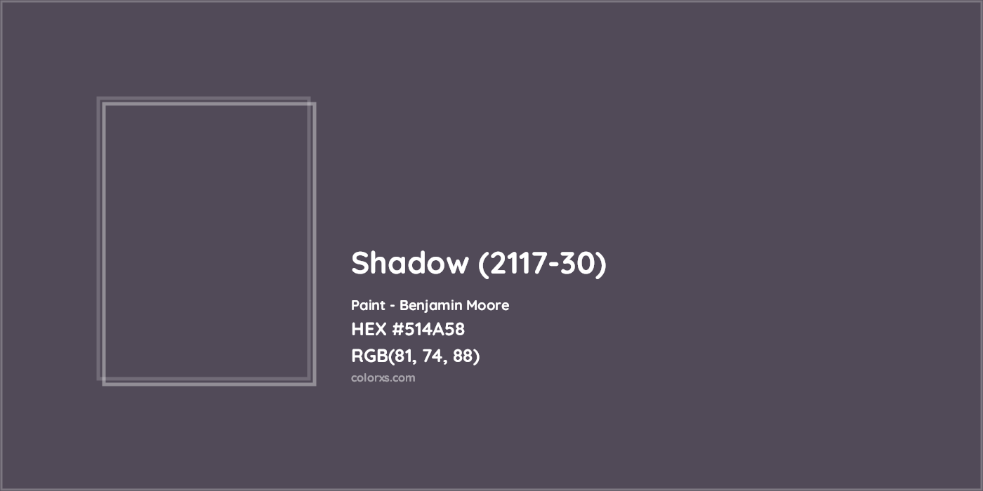 HEX #514A58 Shadow (2117-30) Paint Benjamin Moore - Color Code