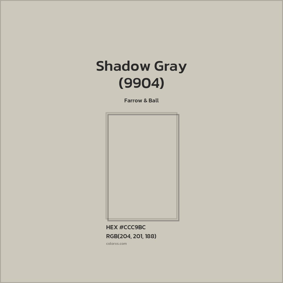 HEX #CCC9BC Shadow Gray (9904) Paint Farrow & Ball - Color Code