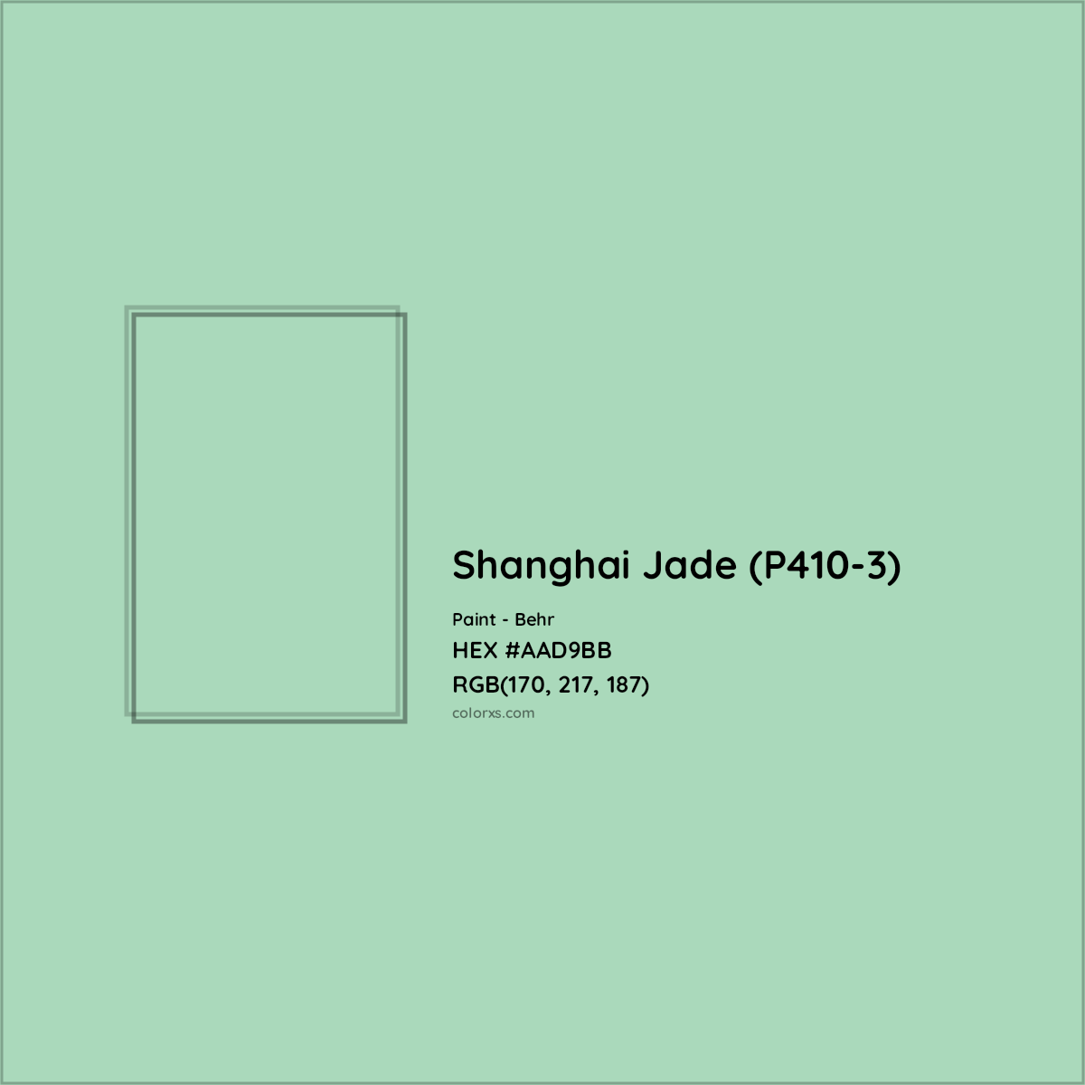 HEX #AAD9BB Shanghai Jade (P410-3) Paint Behr - Color Code