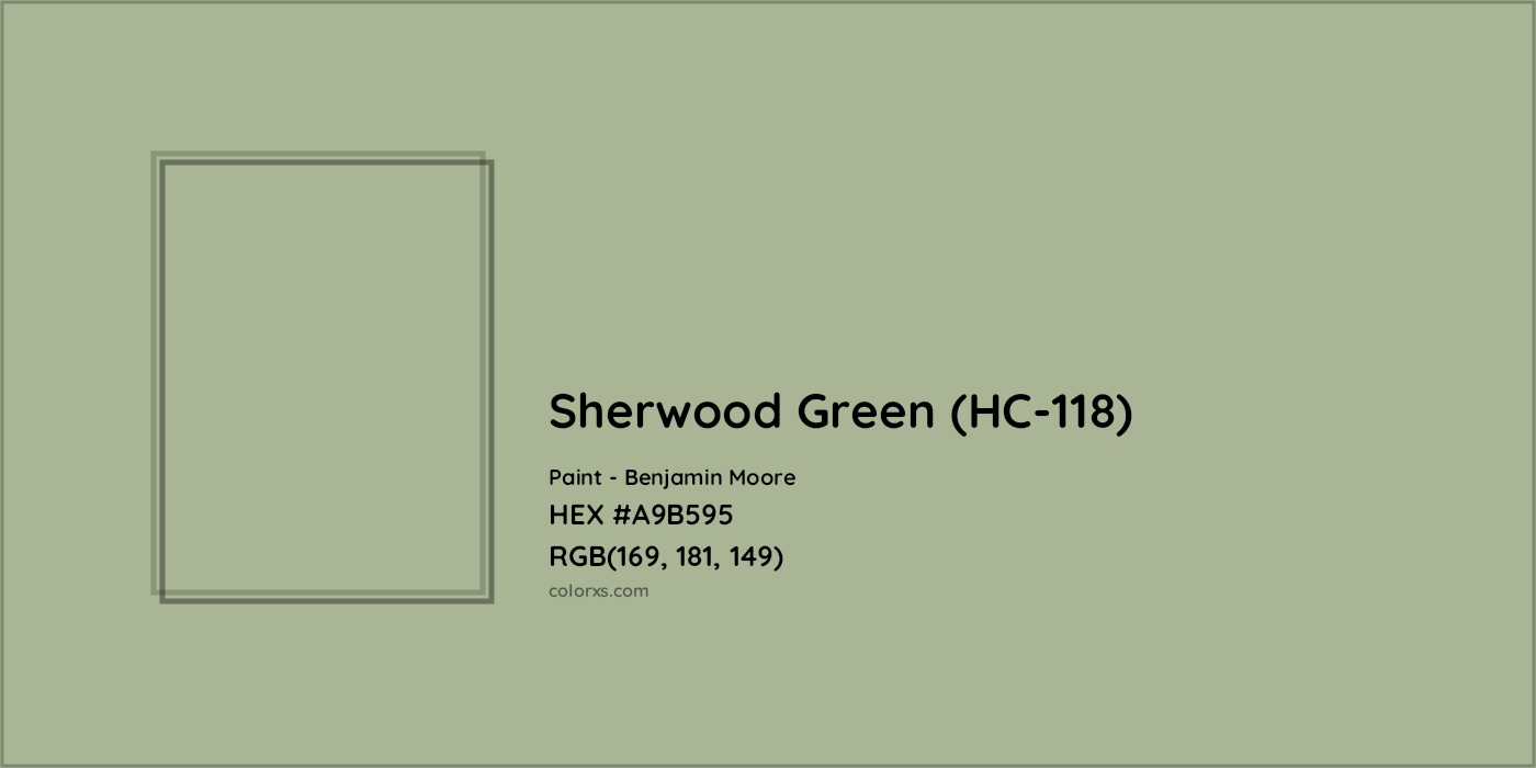HEX #A9B595 Sherwood Green (HC-118) Paint Benjamin Moore - Color Code