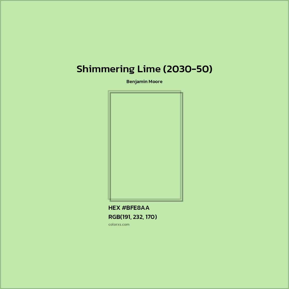 HEX #BFE8AA Shimmering Lime (2030-50) Paint Benjamin Moore - Color Code