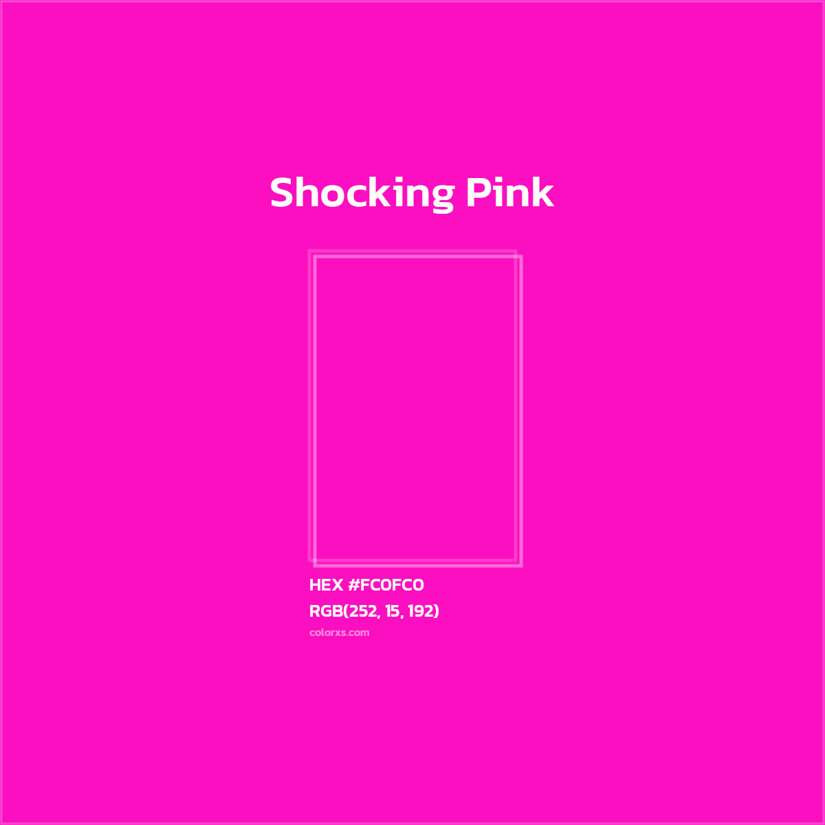 Shocking Pink Colour Code