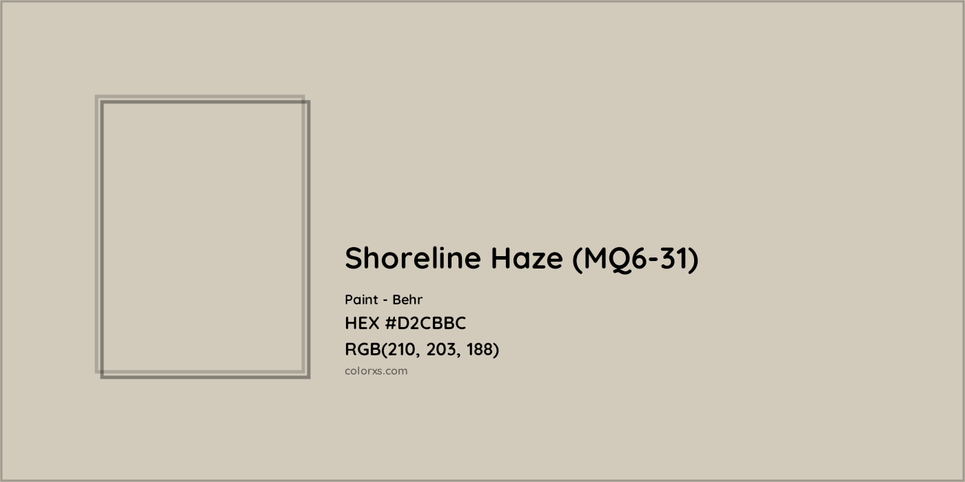 HEX #D2CBBC Shoreline Haze (MQ6-31) Paint Behr - Color Code